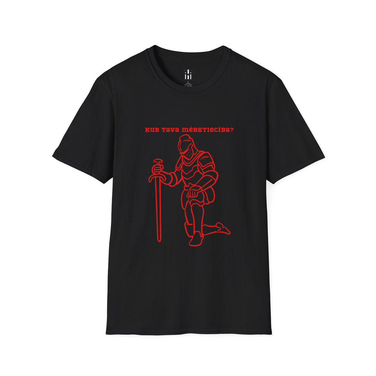 Kneeling Knight T‑Shirt – "Kur tava mērķtiecība?" Red Line Art Medieval Fantasy Tee