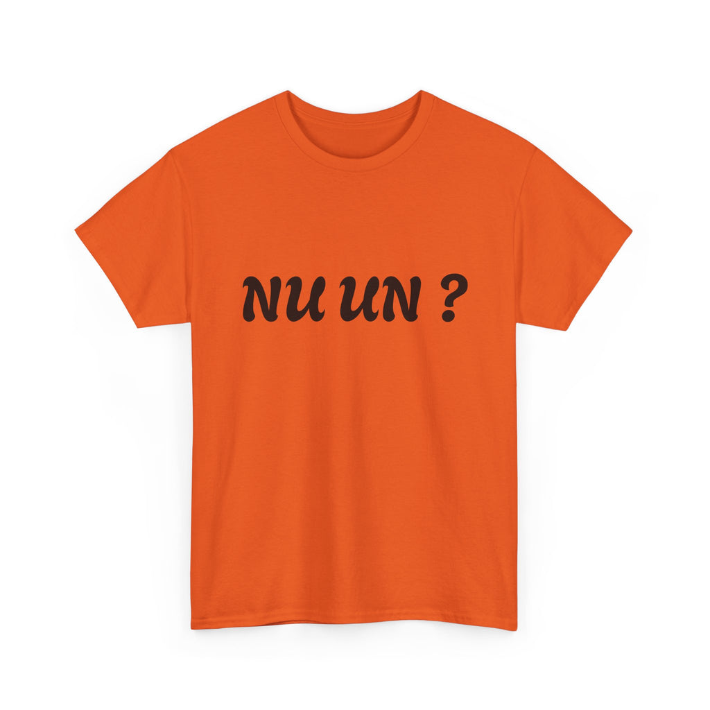 Nu Un? T‑Shirt — Minimalist Question Graphic Tee