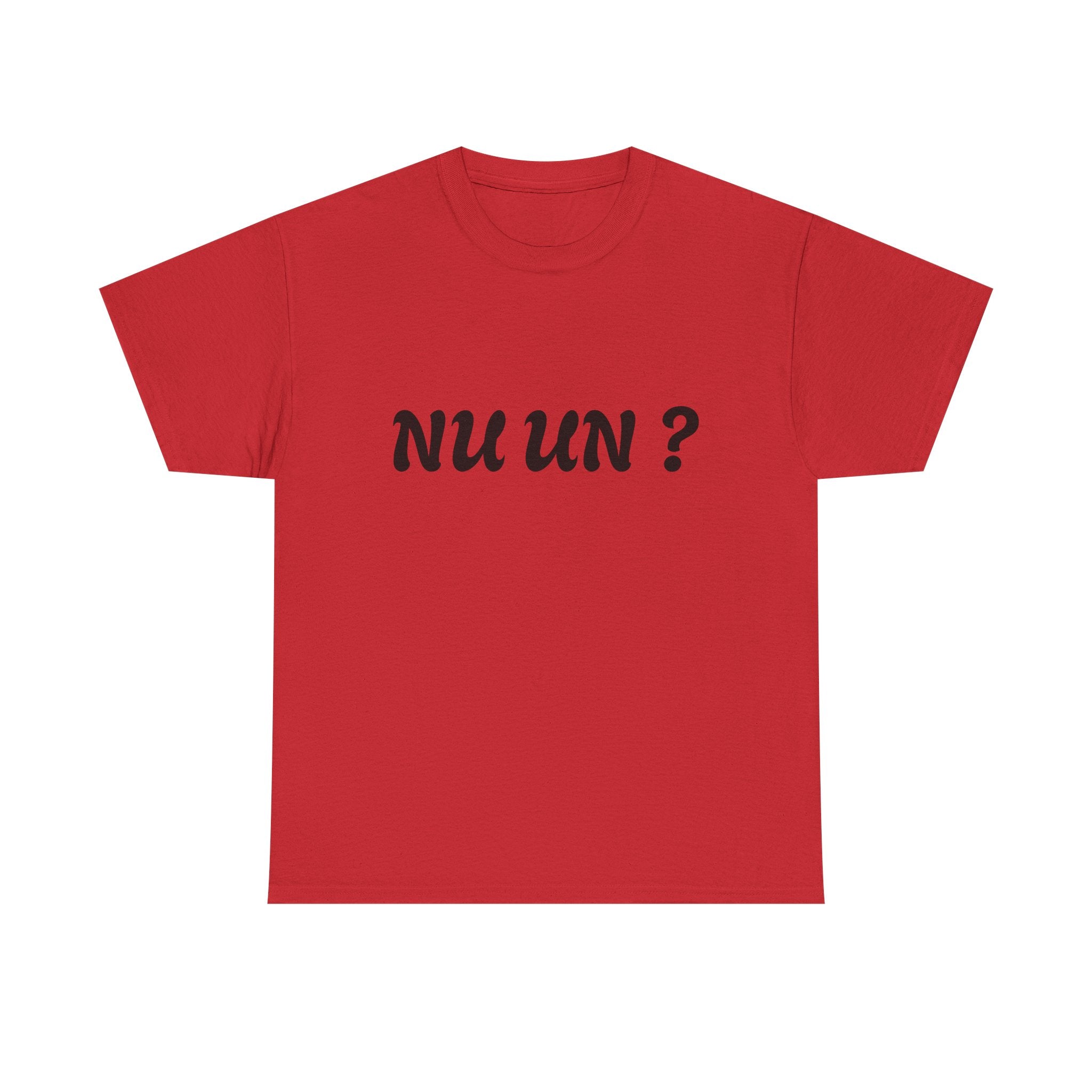 Nu Un? T‑Shirt — Minimalist Question Graphic Tee